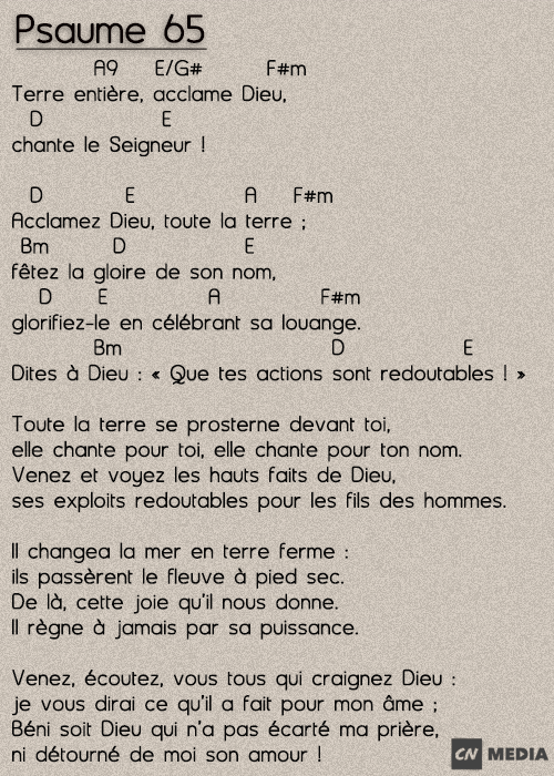 Psaume 65 03 juillet 2016 Terre entière, acclame Dieu, chante le