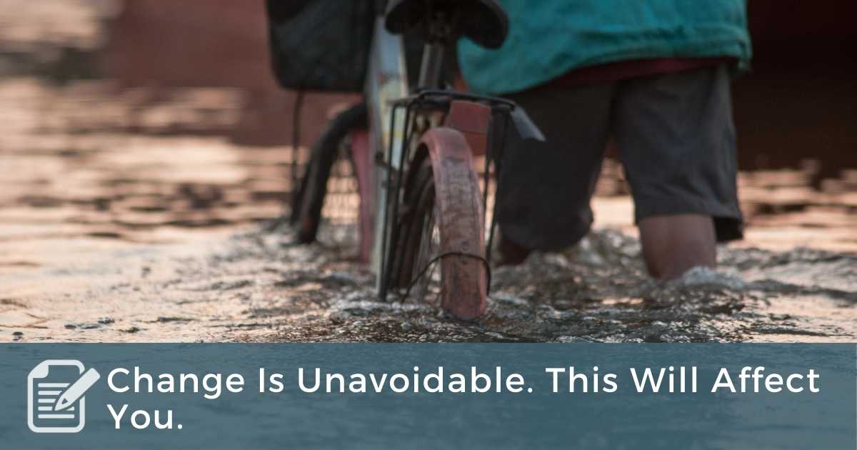 Change Is Unavoidable. This Will Affect You. Coach Approach Ministries