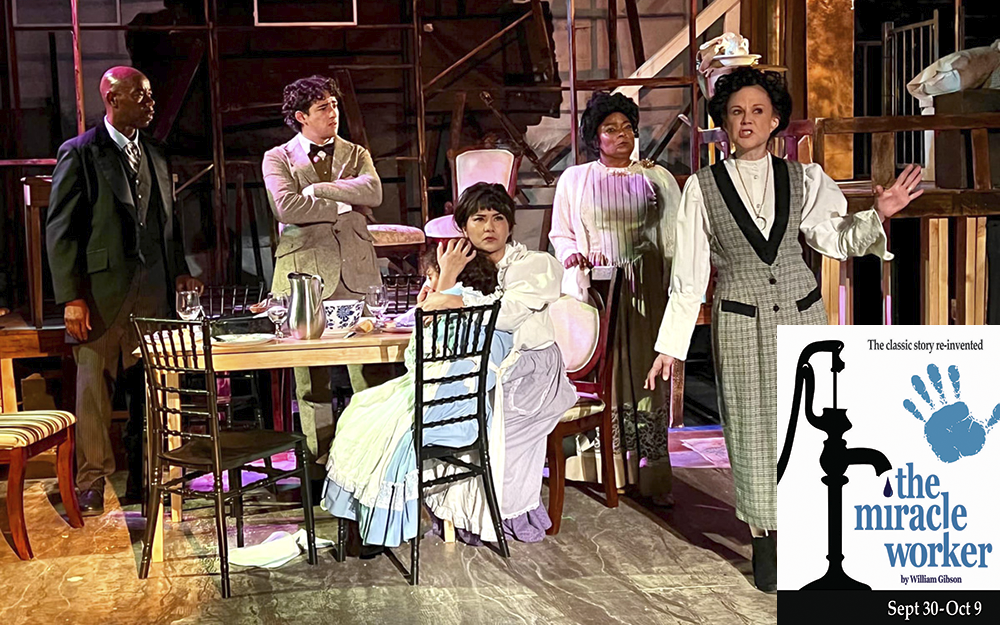 The Miracle Worker Coachella Valley Weekly