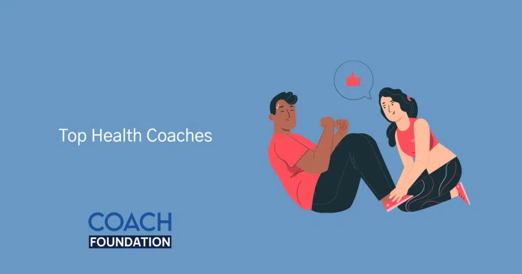 Top Health Coaches Unveiling The Best In Wellness Industry