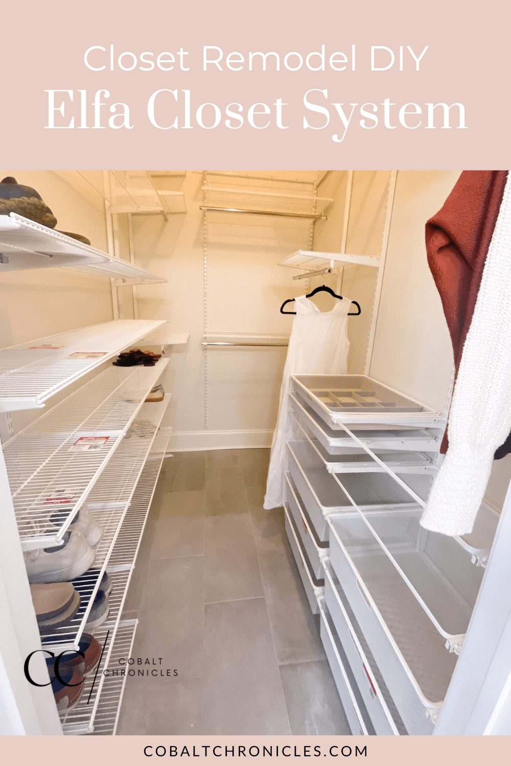 Our DIY Closet Remodel The Elfa Closet System Cobalt Chronicles