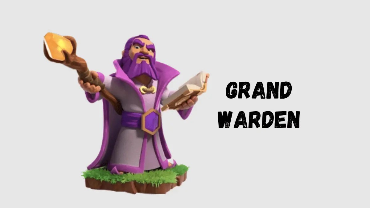 Mastering the Grand Warden Clash of Clans Strategy Guide