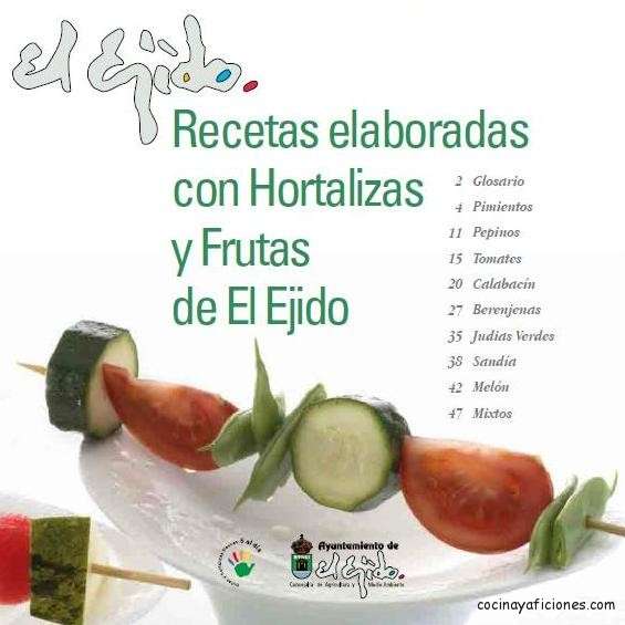 RECETARIO “Recetas elaboradas con Hortalizas y Frutas de El Ejido”
