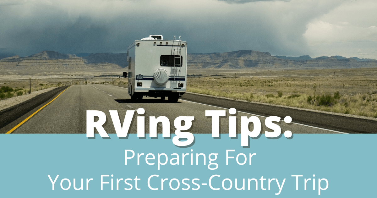 5 Tips for Your First Cross Country RV Trip CoCojo's RV Campground