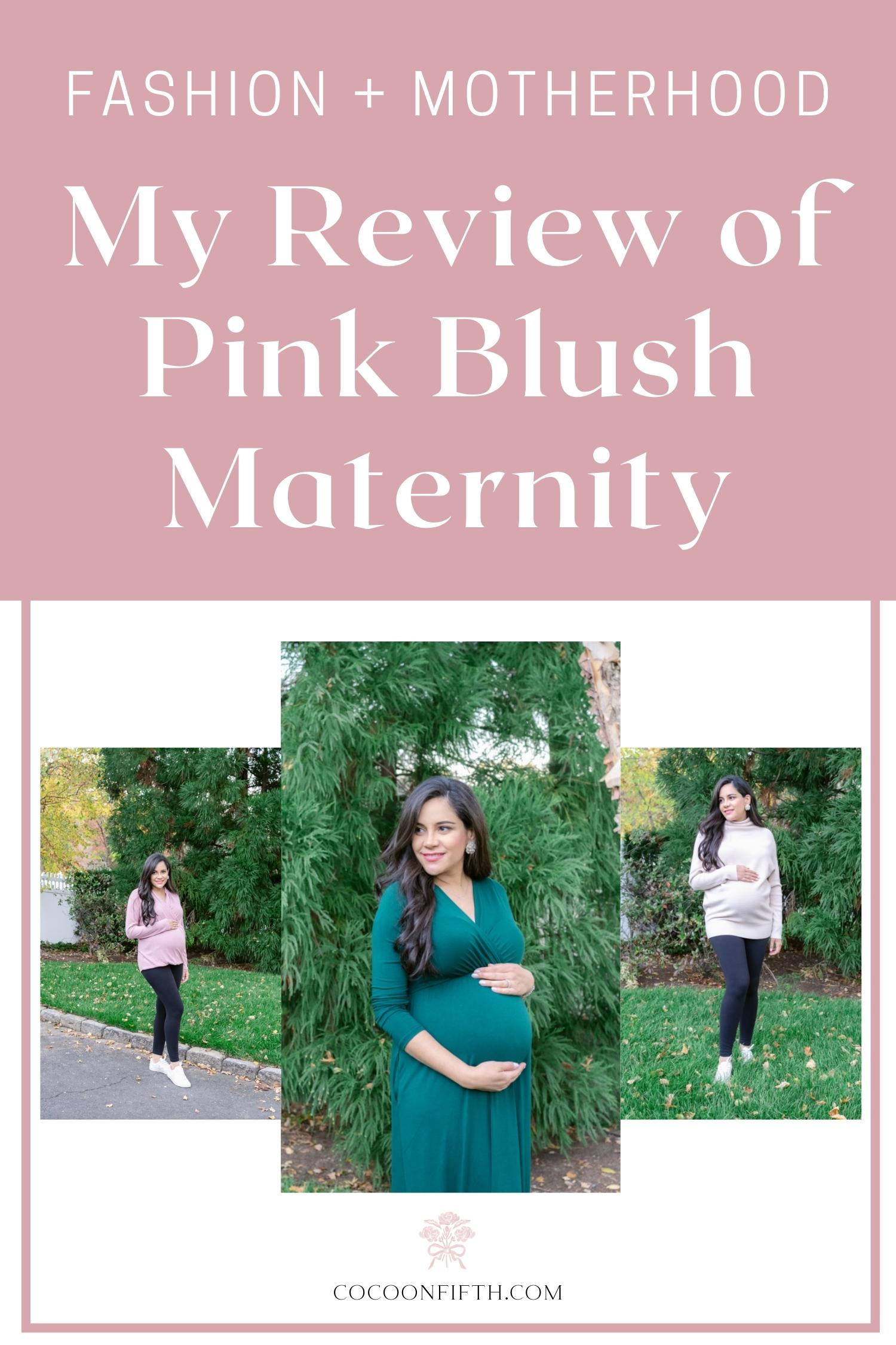 PinkBlush Maternity Review - Coco on Fifth
