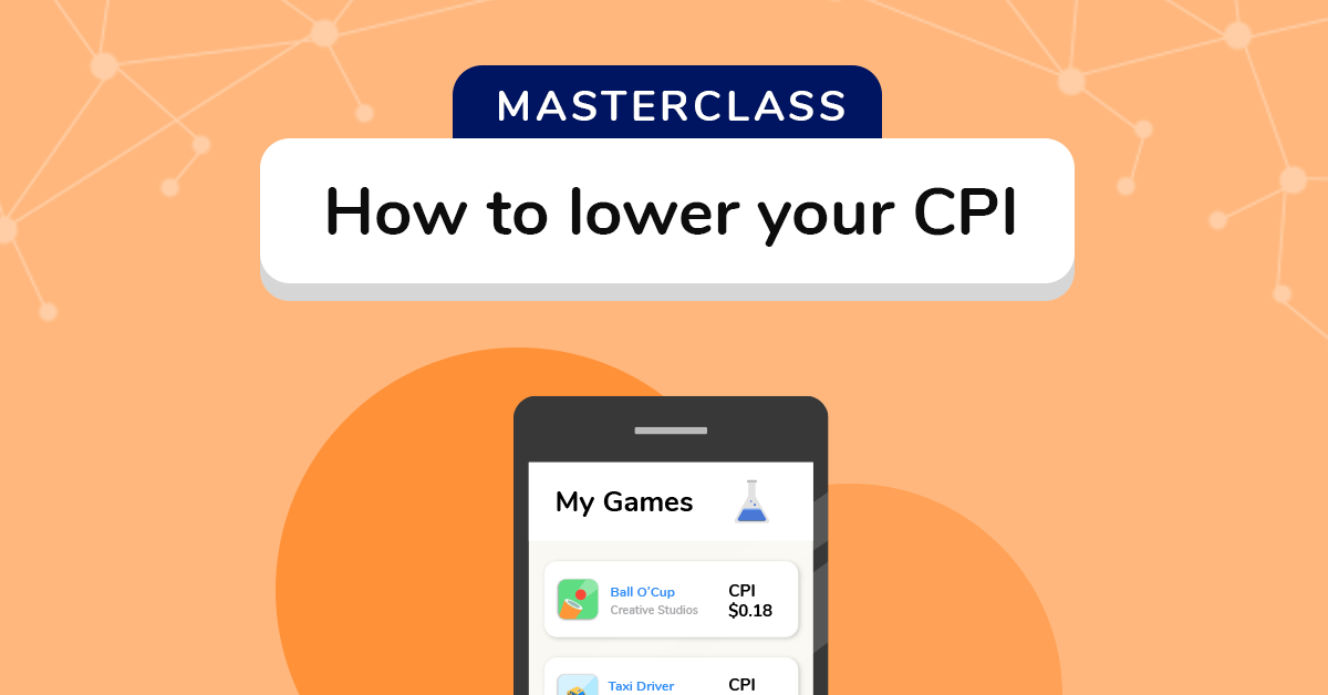 Masterclass 1 How to lower your CPI Coda Labs