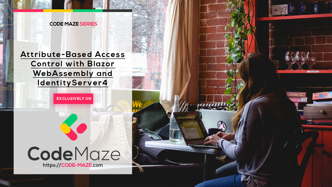 AttributeBased Access Control with Blazor Assembly and IS4