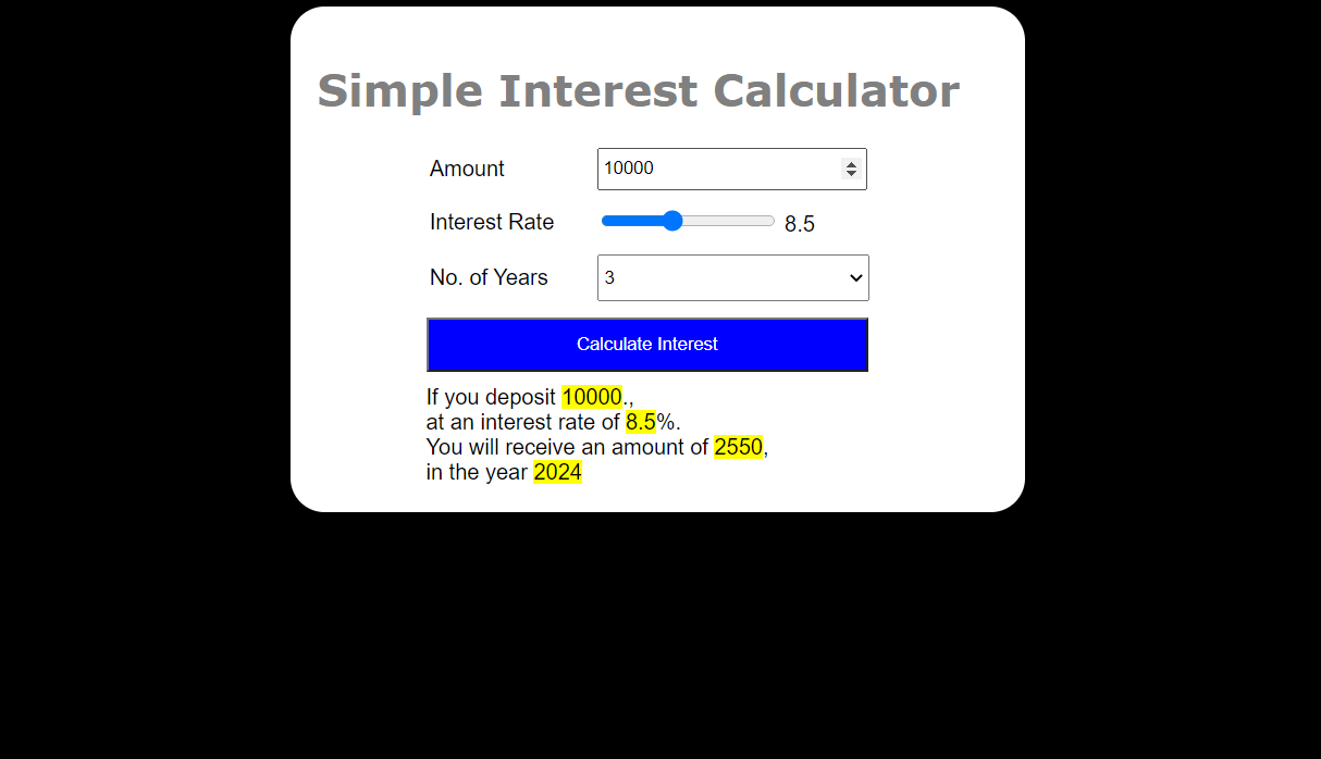 Simple Interest Calculator In JavaScript With Source Code Source Code