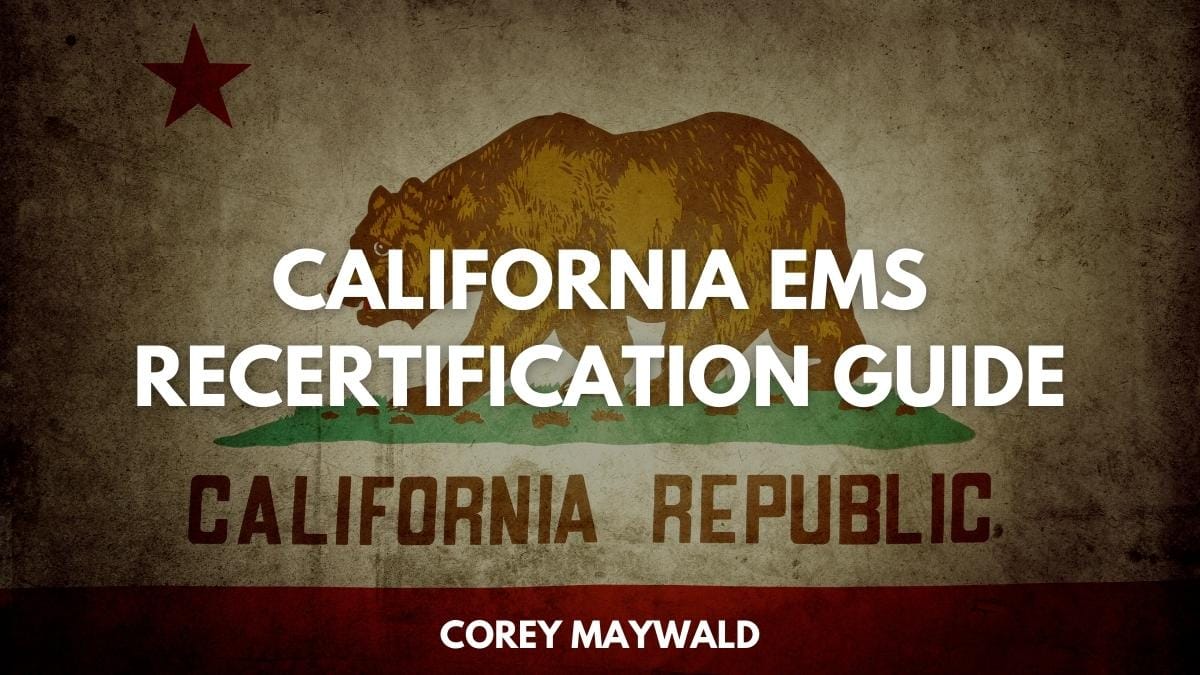 2024 California EMS Recertification Guide Code One CPR Training