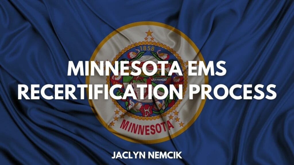 2022 Minnesota EMS Recertification Process Code One CPR Training