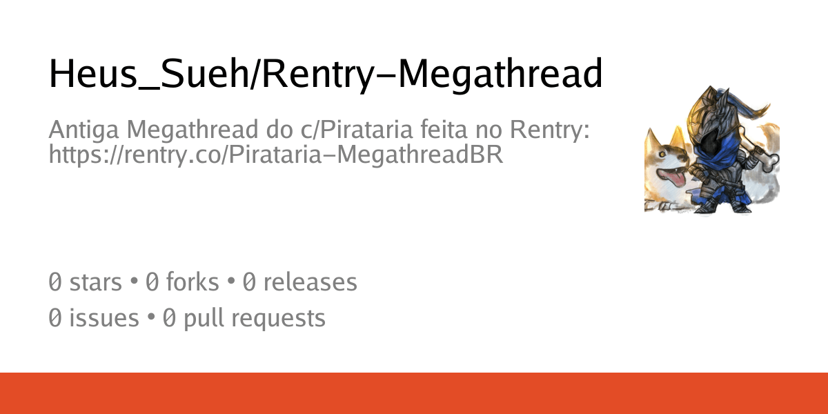 Heus_Sueh/Rentry-Megathread: Antiga Megathread do c/Pirataria feita no