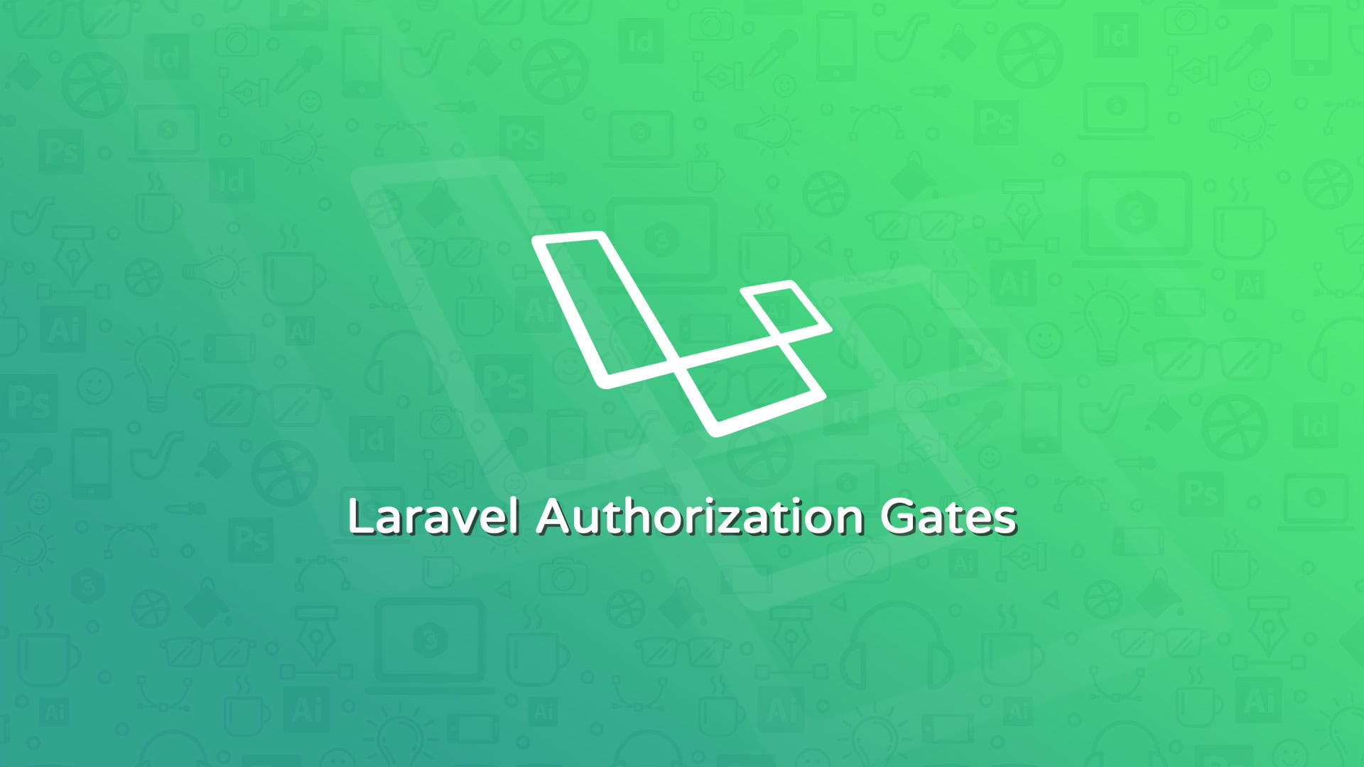 Laravel Authorization with Gates Part 1 Codebriefly