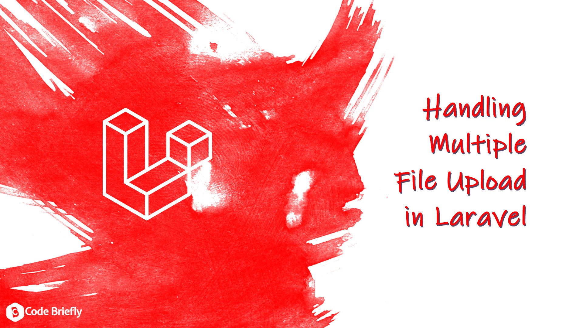 Handling Multiple File Upload in Laravel Codebriefly