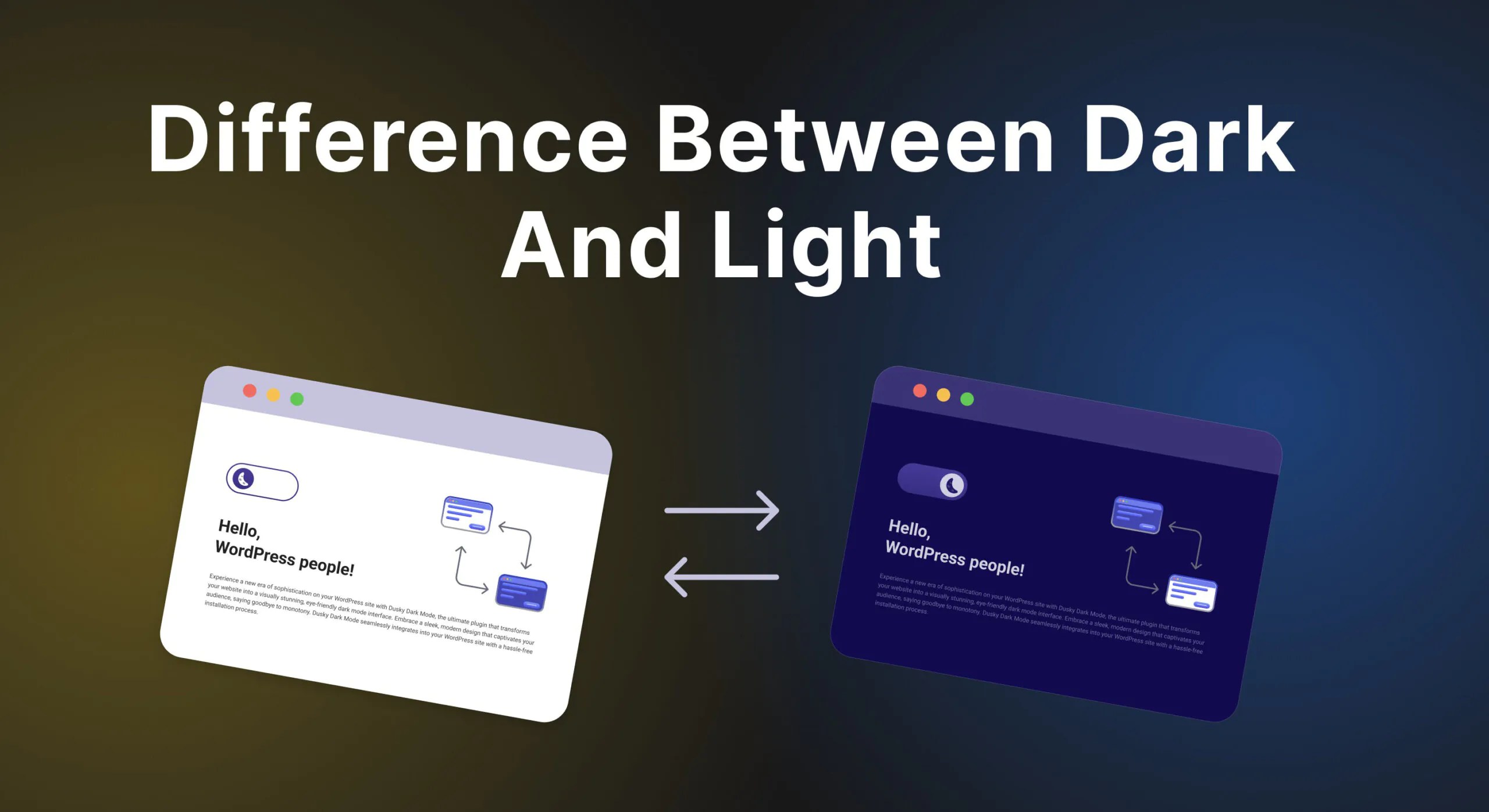 Dark Mode Vs Light Mode Which is Better? CodeConfig