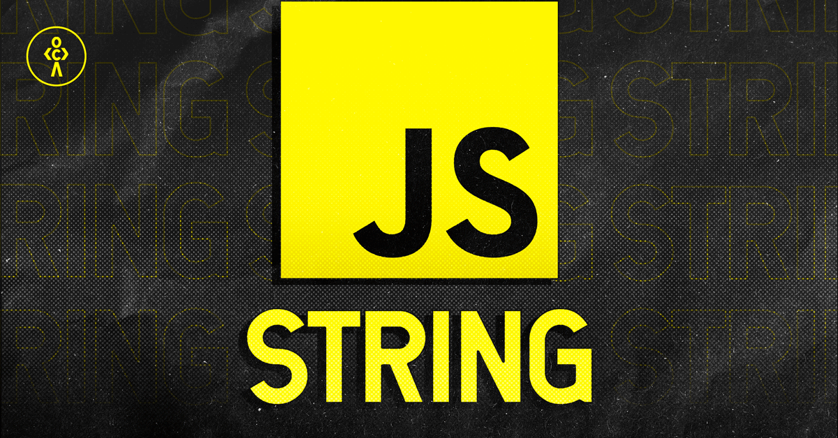 String in JavaScript Complete guide