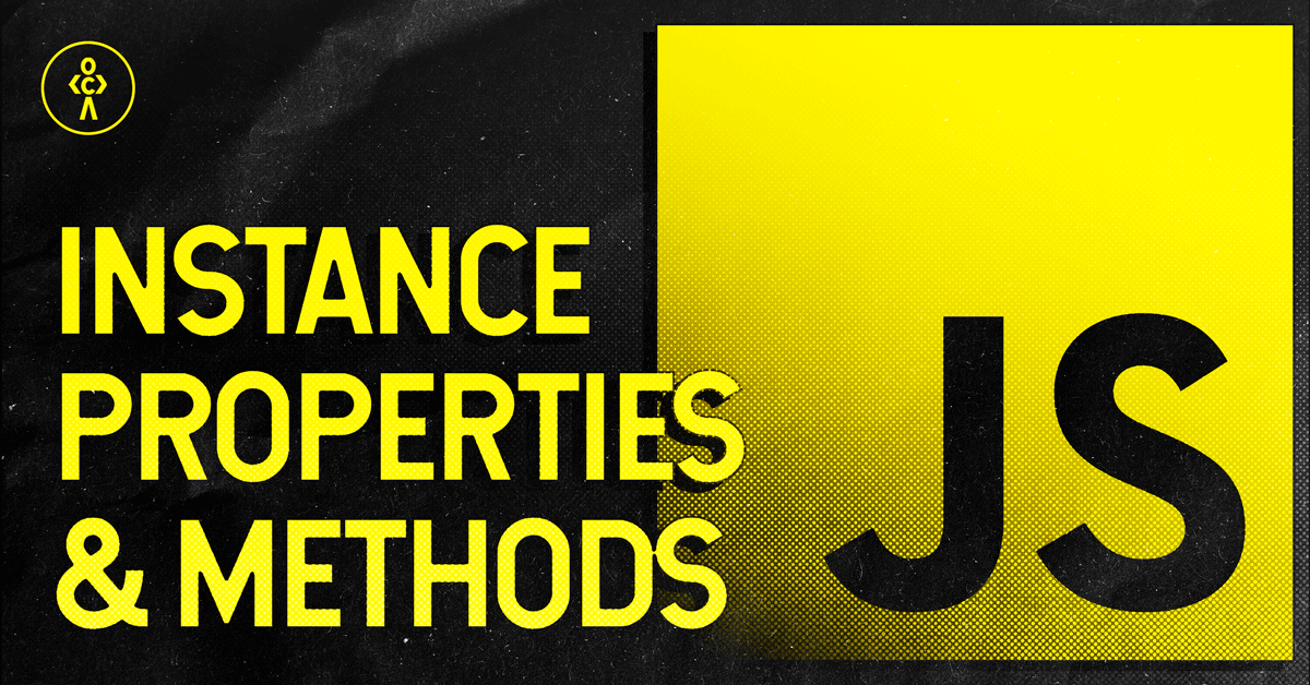 JavaScript instance properties and method Complete Guide