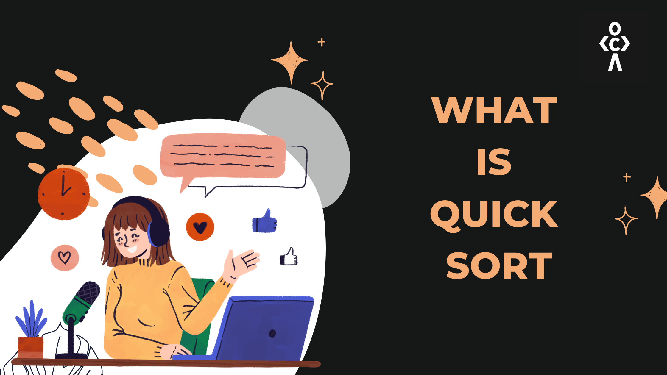 What is Quick Sort?
