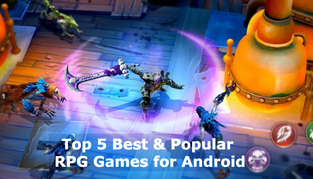 Top 5 Best & Popular RPG Games for Android Code Exercise