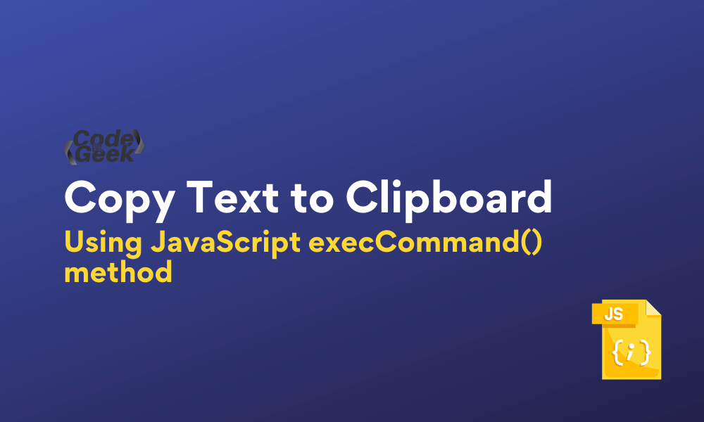 How to Copy Text to Clipboard in JavaScript