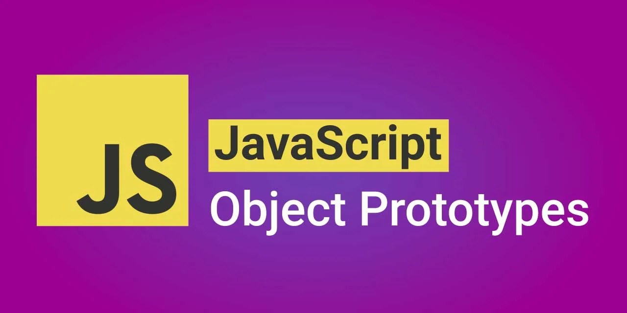 A Beginner's Guide to Object Prototypes in JavaScript