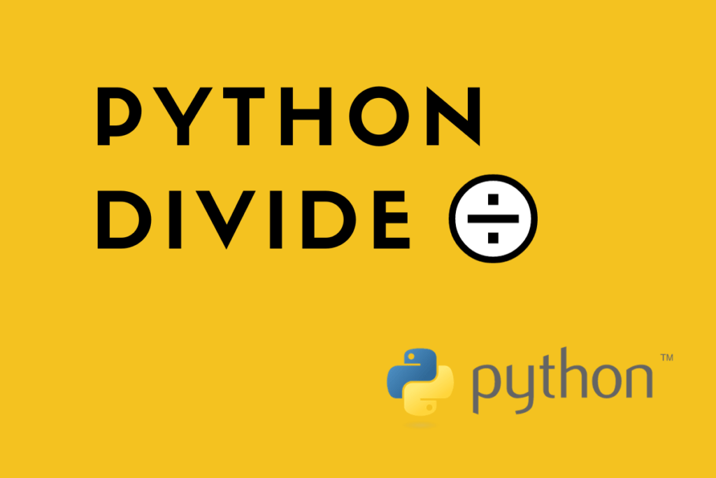 Python NumPy divide() Function (With Examples)