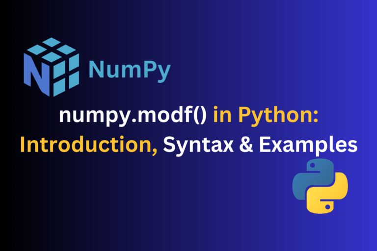 numpy.modf() in Python Introduction, Syntax & Examples
