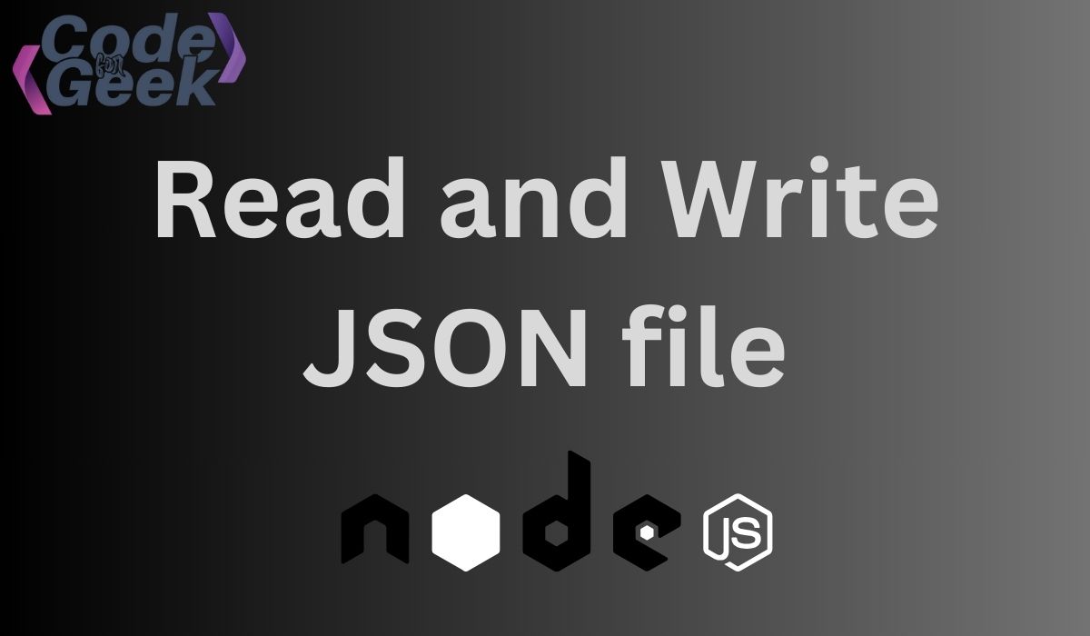 Reading and Writing JSON Files in Node.js