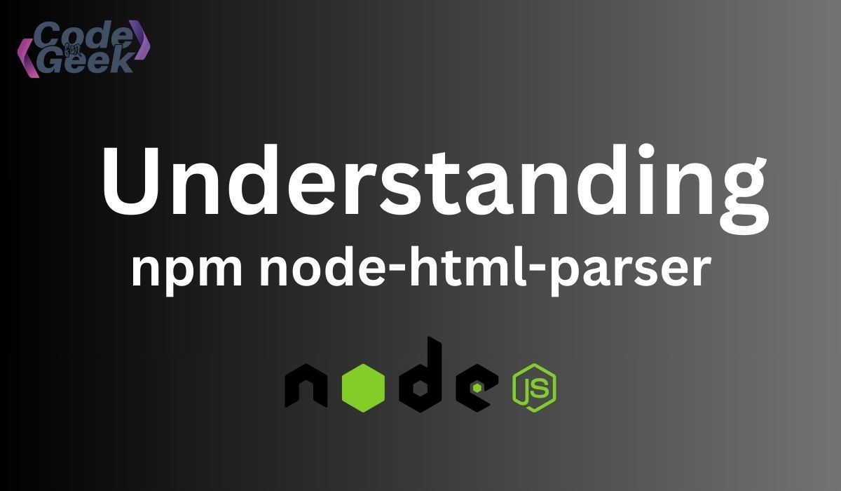 Parsing HTML in Node.js A Detailed Guide