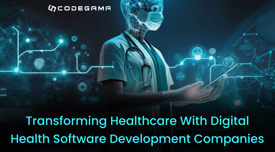 Revolutionizing healthcare digital health software development