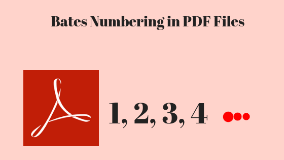 Bates Numbering In PDF Documents With Or Without Adobe Acrobat