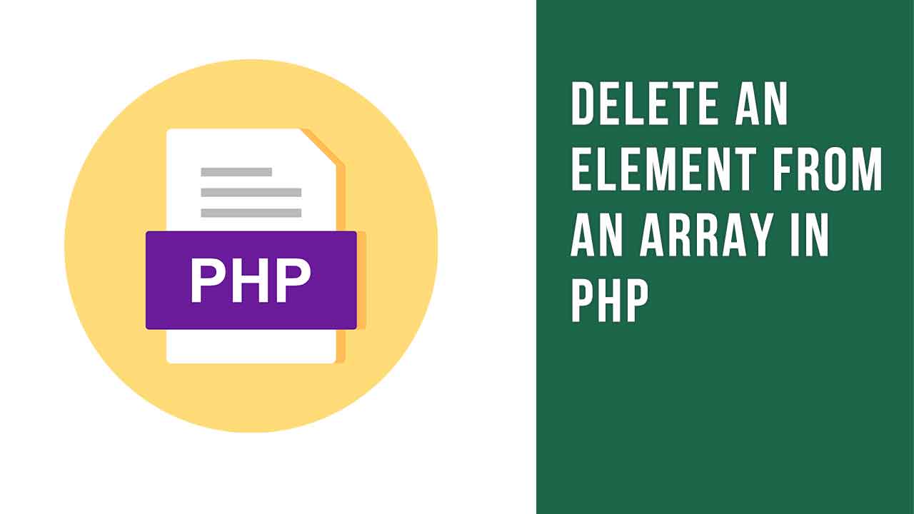 Delete an Element From an Array in PHP CodeHasBug