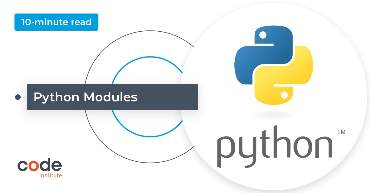 Python Modules An Introduction Code Institute Global