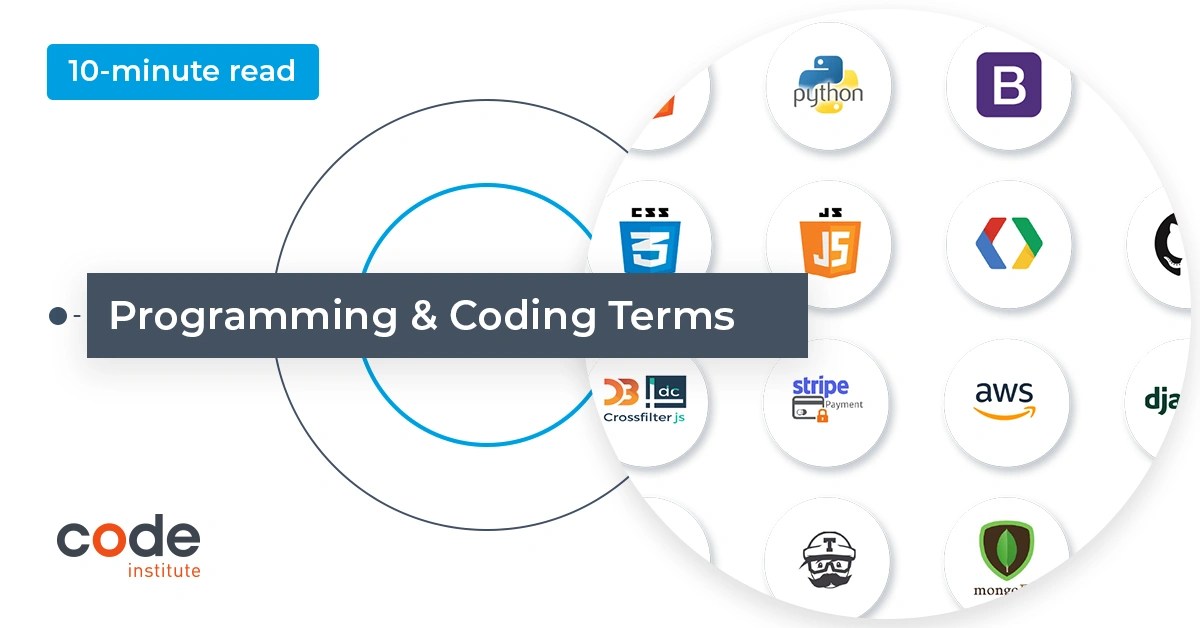 Programming & Coding Terms, Defined Code Institute Global