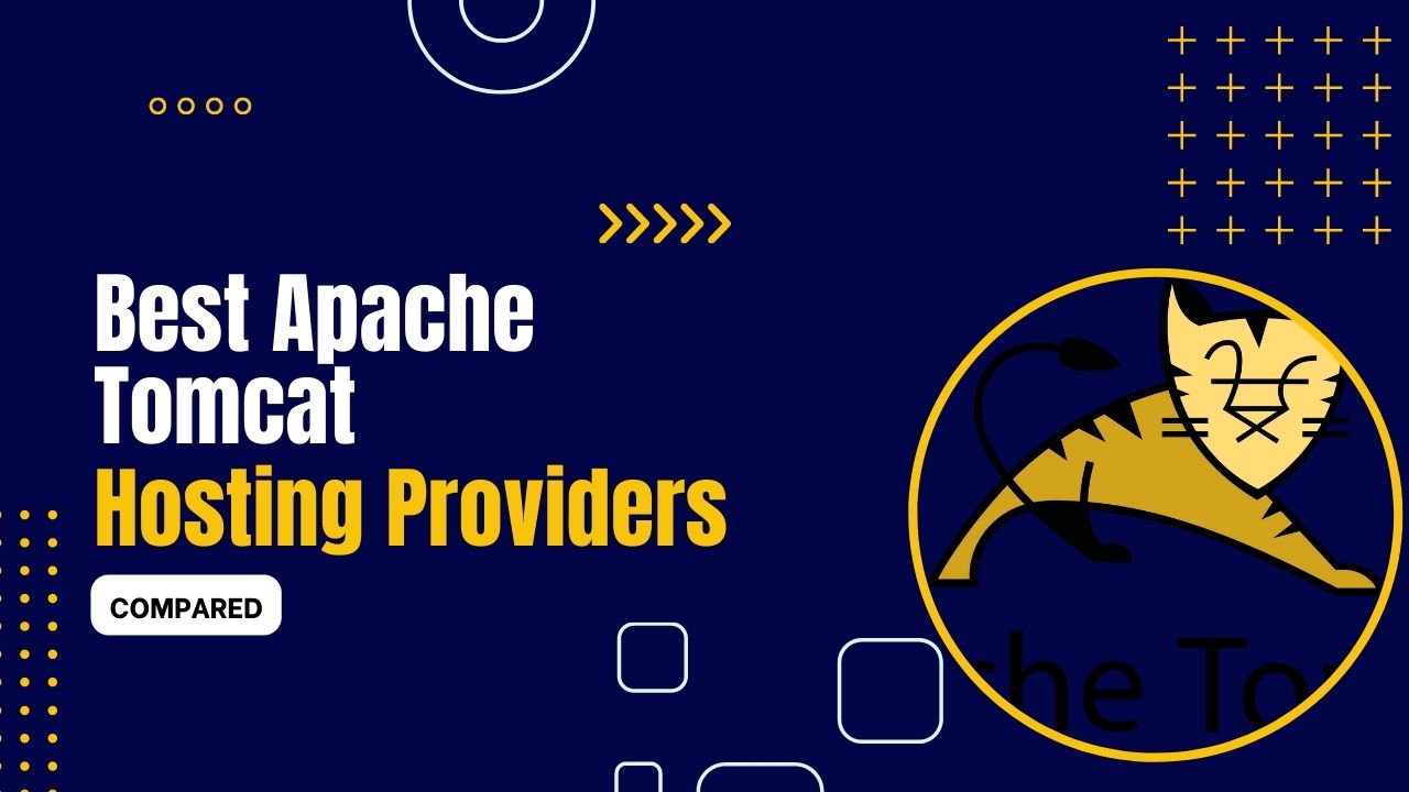 7 Best Apache Tomcat Hosting Providers 2024 Codeless