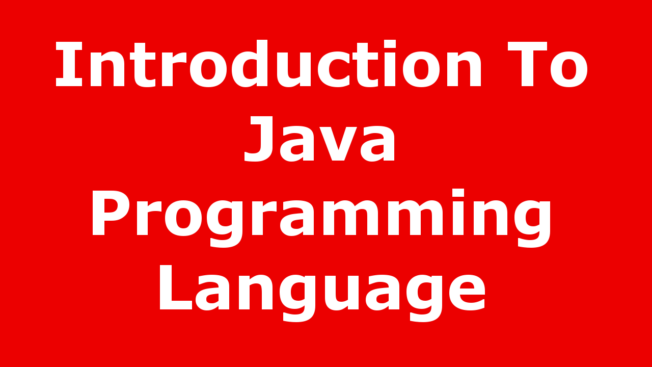 Introduction To Java Programming Basics Codeloop