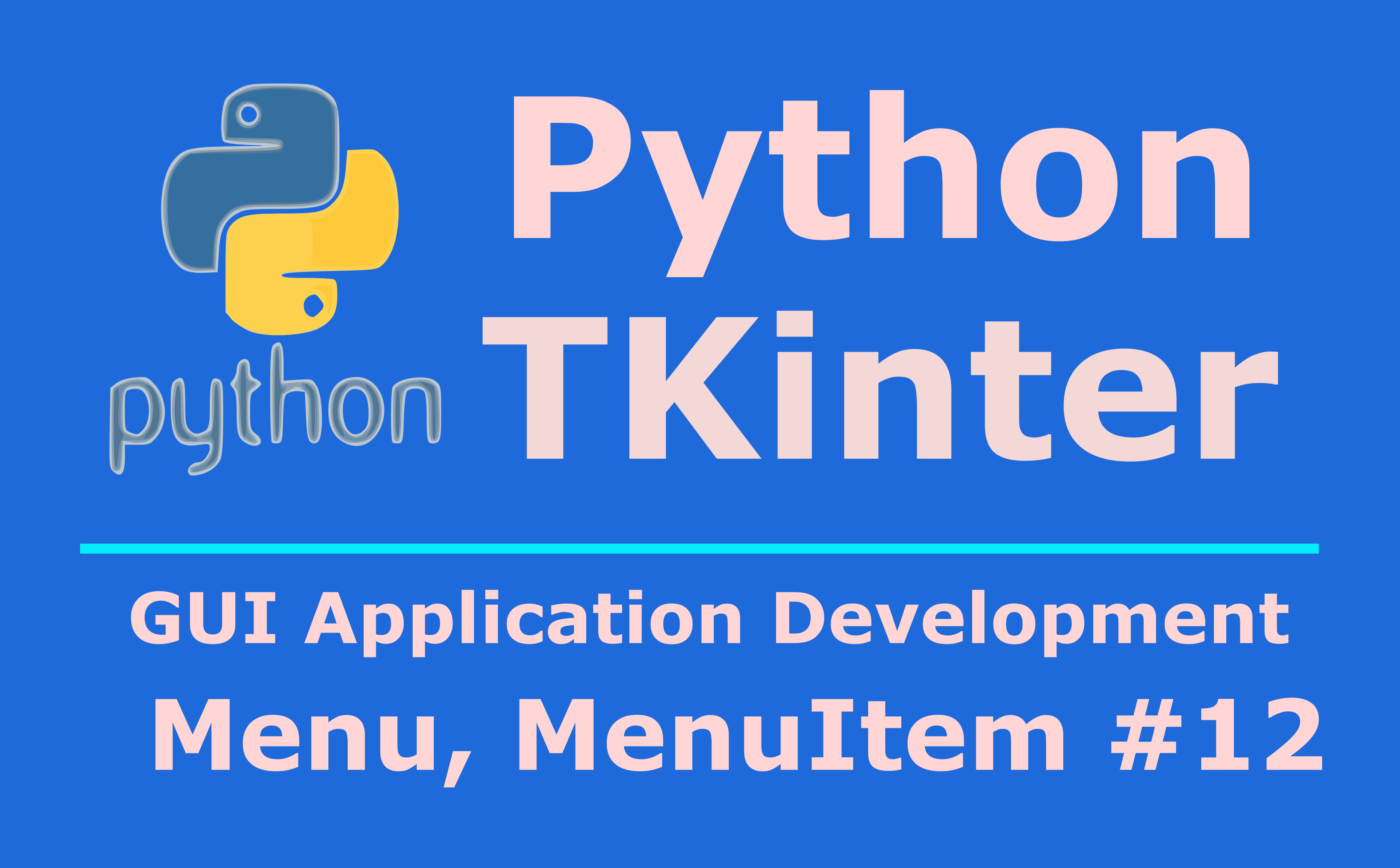 Python TKinter Creating Menu & MenuItems Code Loop