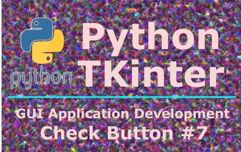 How To Create CheckButton In TKinter Python Codeloop