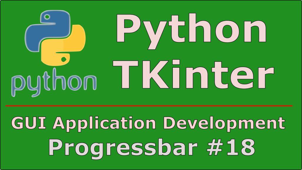 How To Create ProgressBar In Python TKinter Code Loop