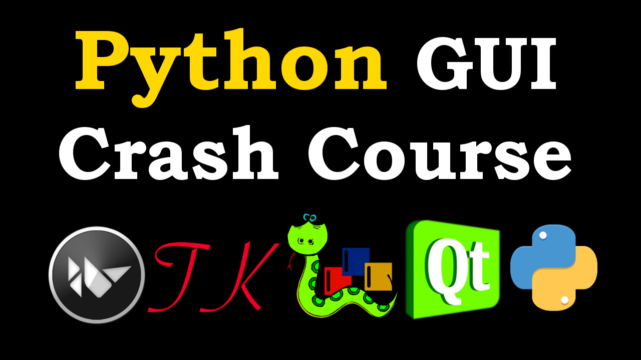 Python GUI Crash Course with Video Training Code Loop