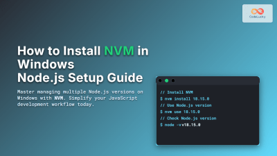 How to Install NVM in Windows - Complete Node.js Setup Guide - CodeLucky
