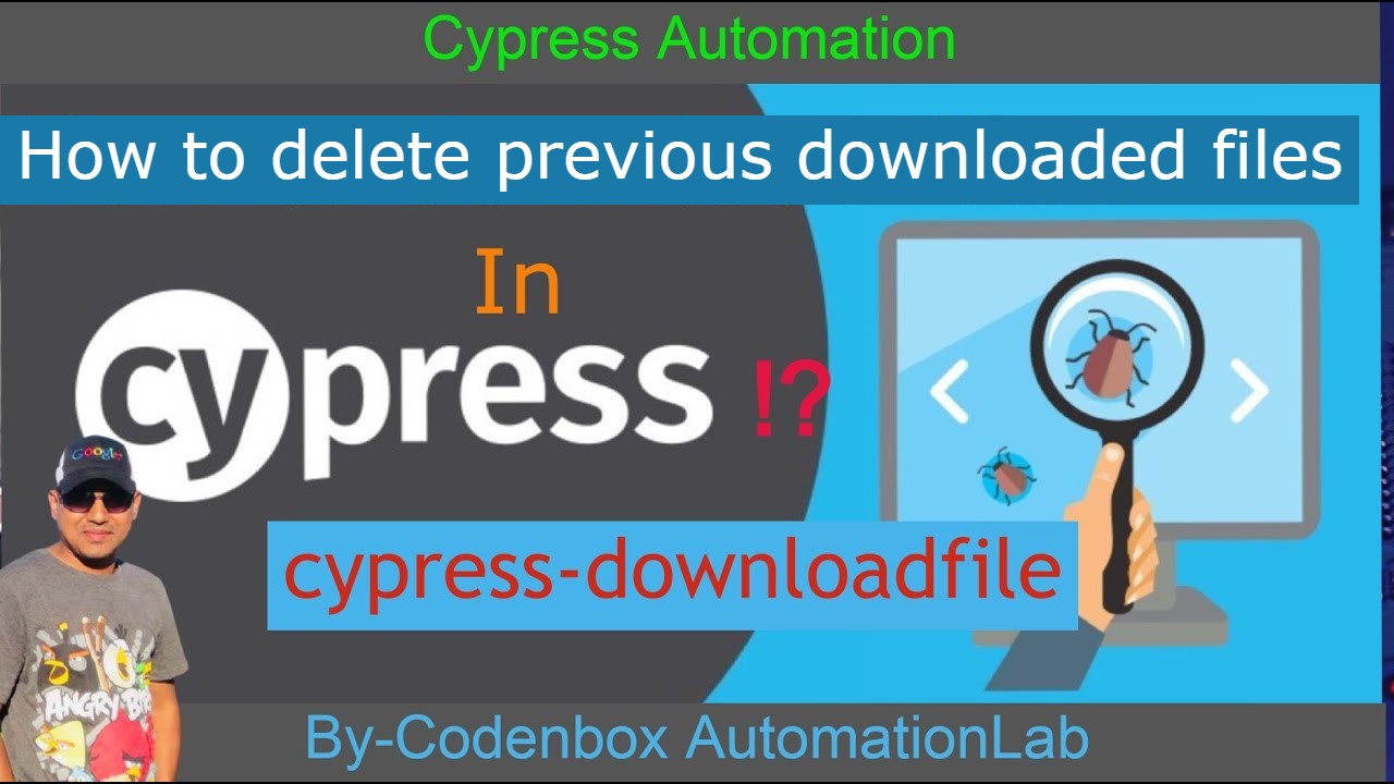 How to delete previous downloaded files in Cypress CodenBox AutomationLab