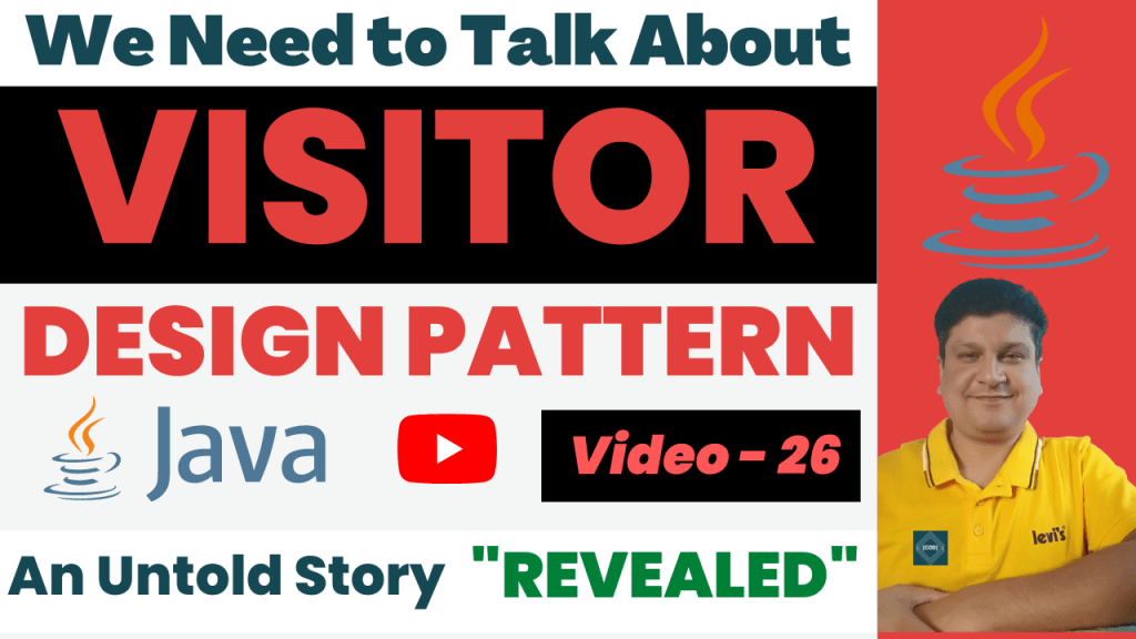 Visitor Design Pattern Tutorial with Java Coding Example for Beginners