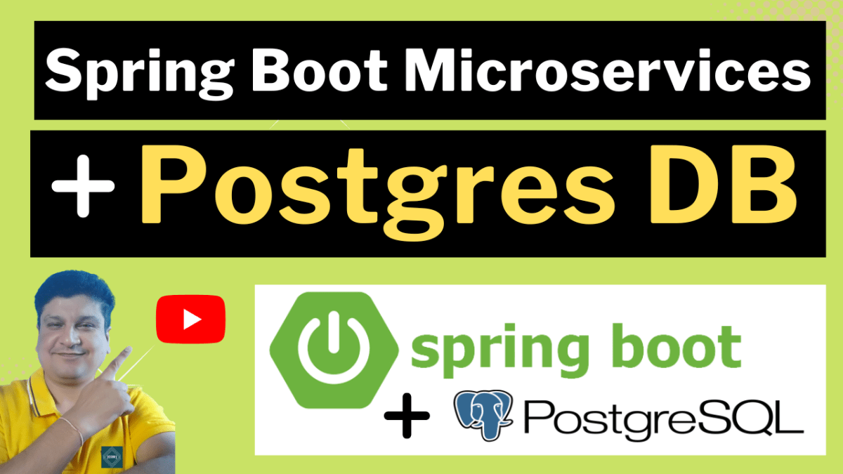 Spring Boot Microservice Project with Postgres DB Tutorial with Java