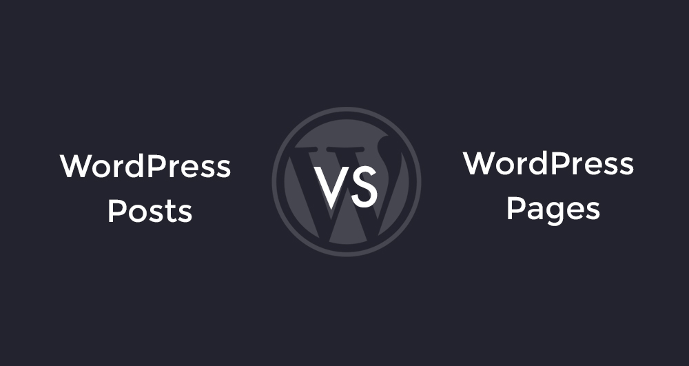 WordPress Posts vs Pages Basic Differences Code Pixelz