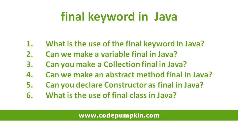 final keyword in Java Code Pumpkin