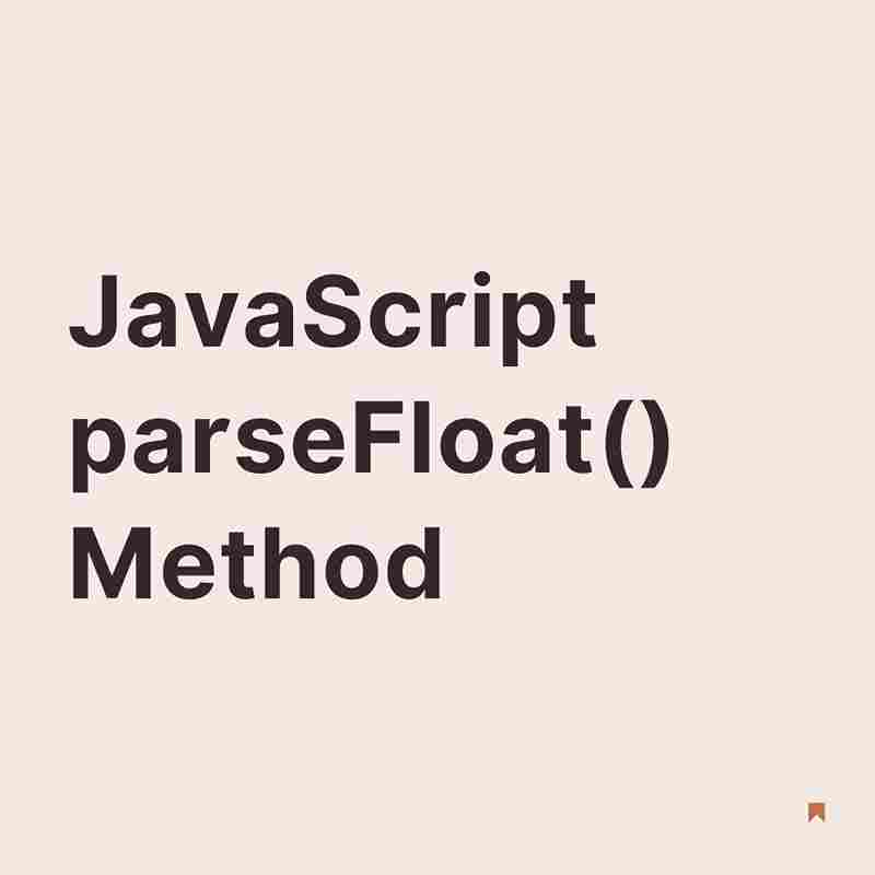 JavaScript parseFloat() Method Coder Advise