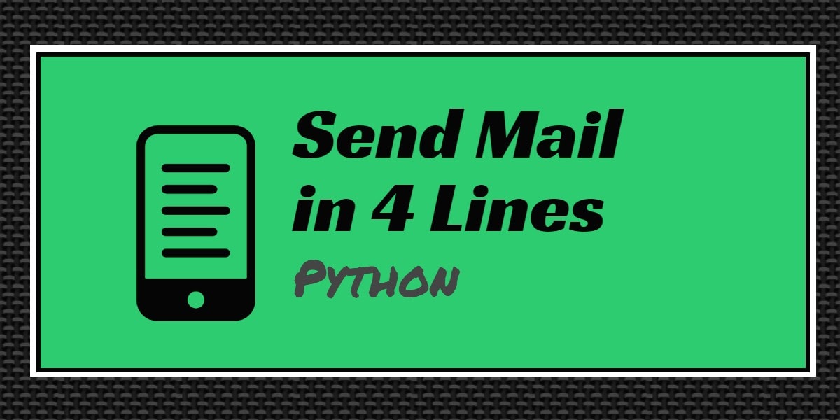 Securely Send Mail from Code with Python codeRECODE