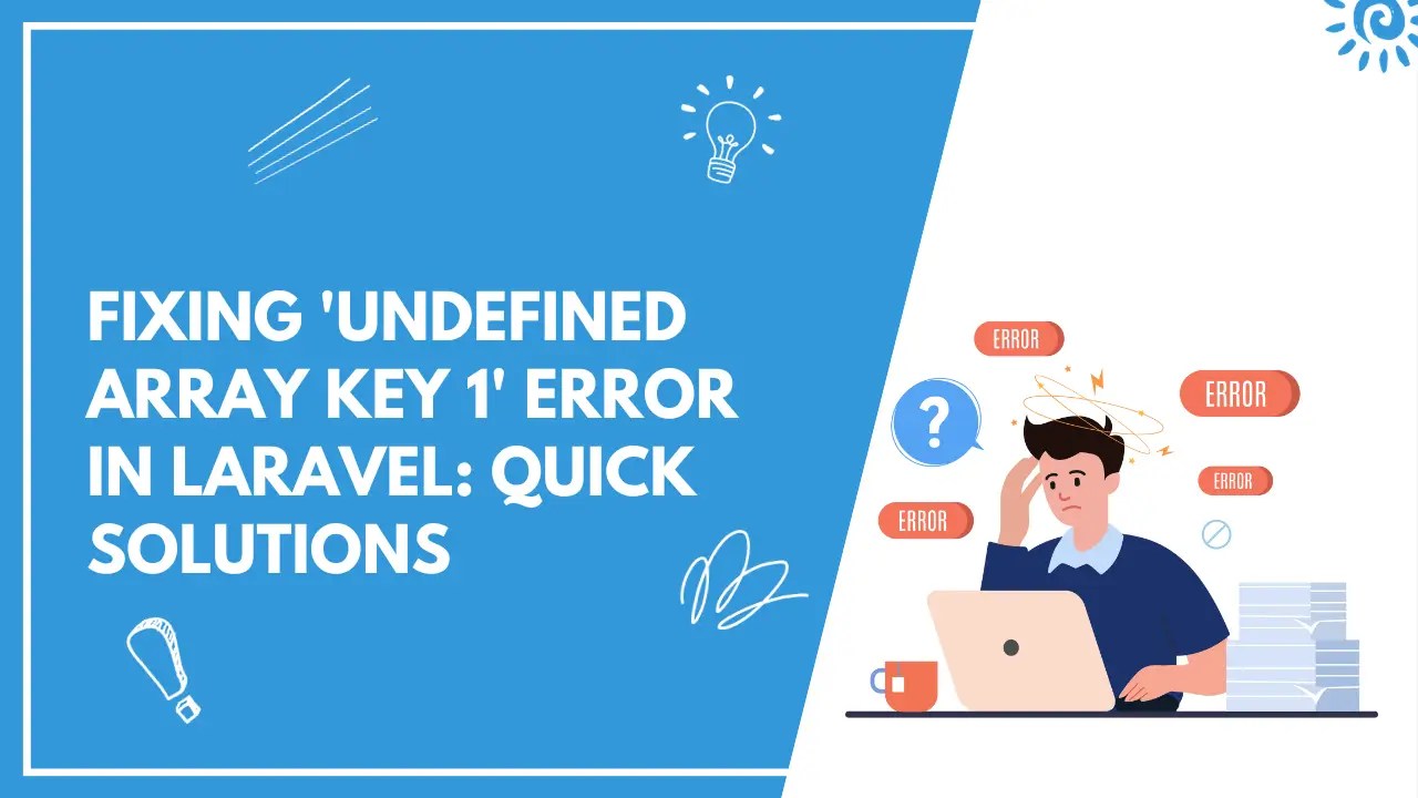 How to solve Undefined array key 1 error in laravel framework Coderflex