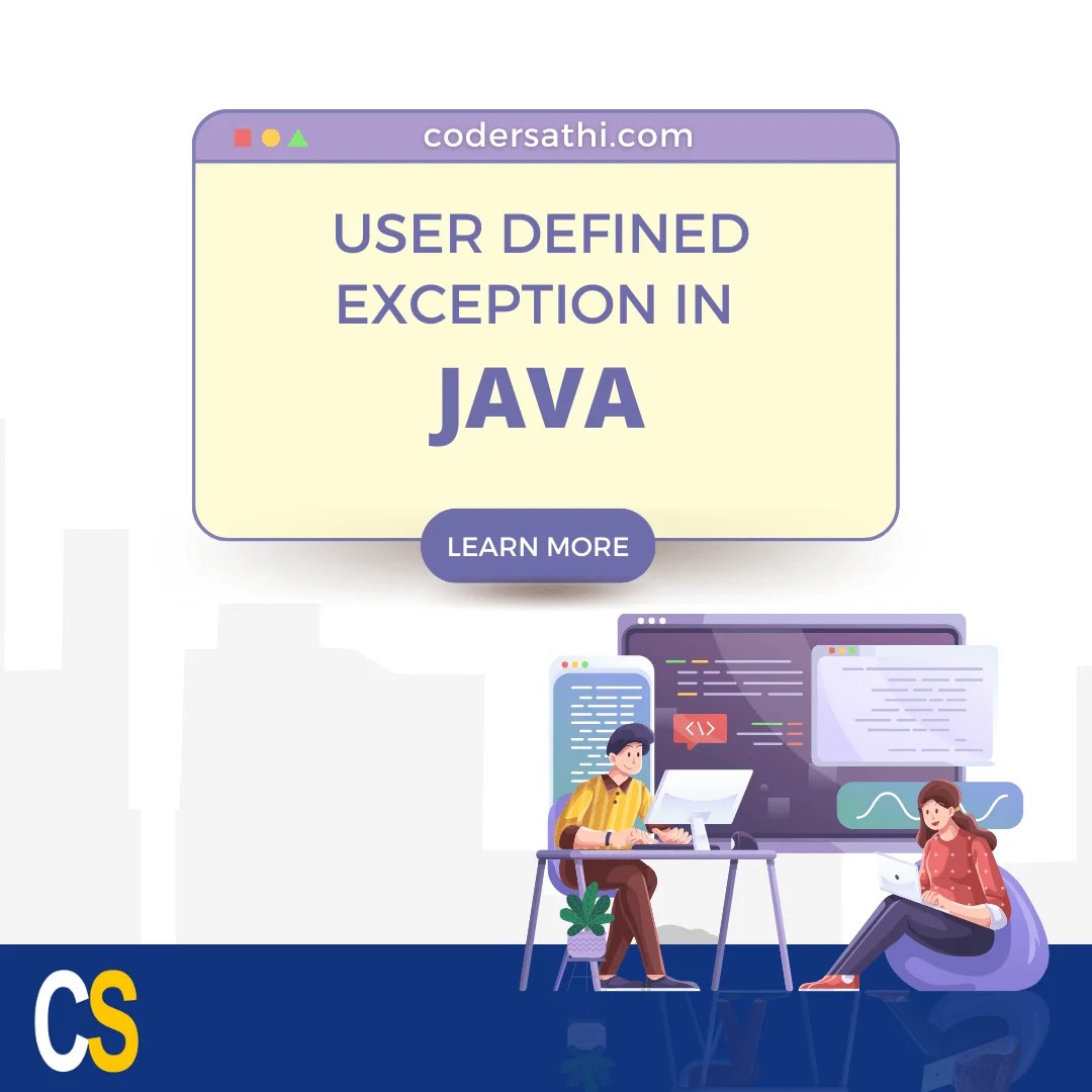 User Defined Exception in Java CoderSathi