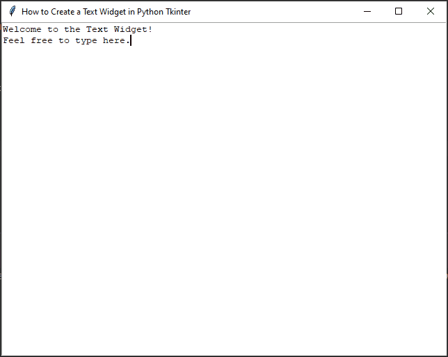 How to Create a Text Widget in Python Tkinter